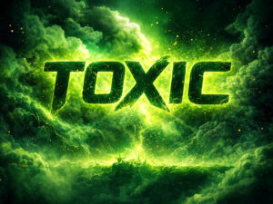TOXIC
